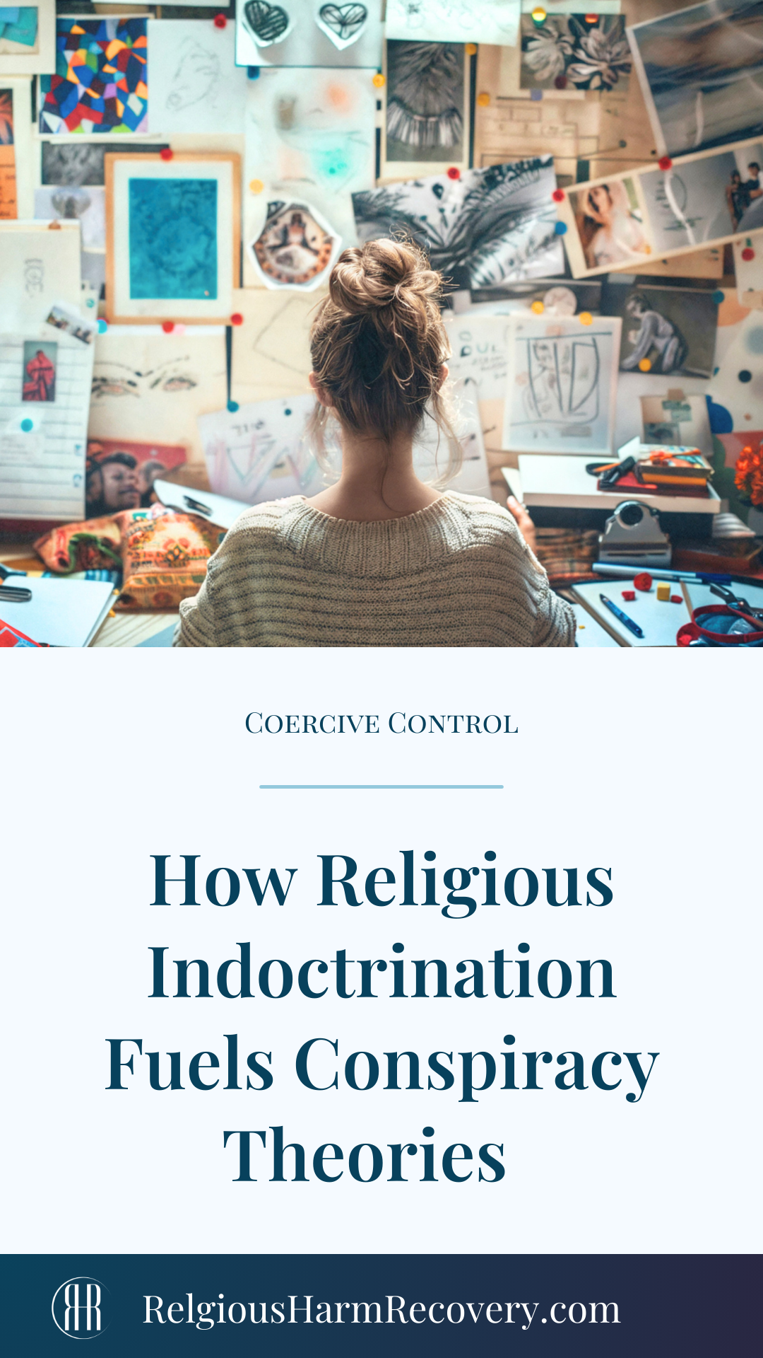 Pinterest image with the caption "how religious indoctrination fuels conspiracy theories"