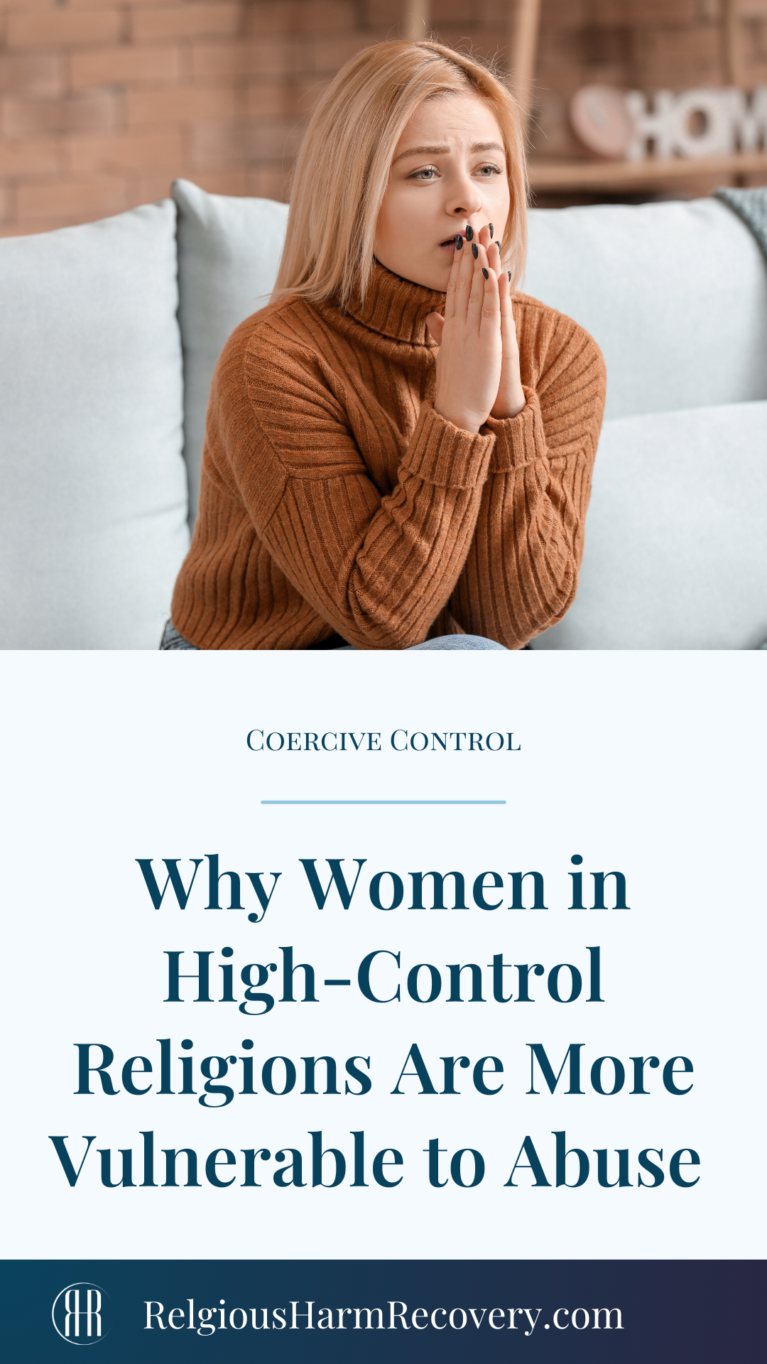 Pinterest image with caption: "Why women in high-control religions are more vulnerable to abuse."