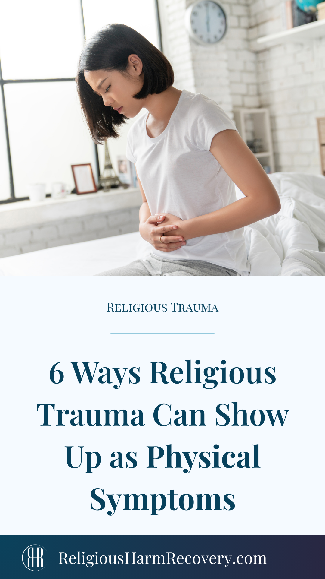 A pinterest image with the caption "6 Ways Religious Trauma Can Show Up as Physical symptoms"